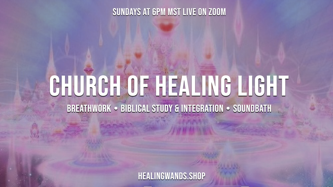 Church of Healing Light | September 25 | Zoom [Donation Based]