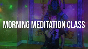 Morning Meditation Class #01 (45 Minutes)