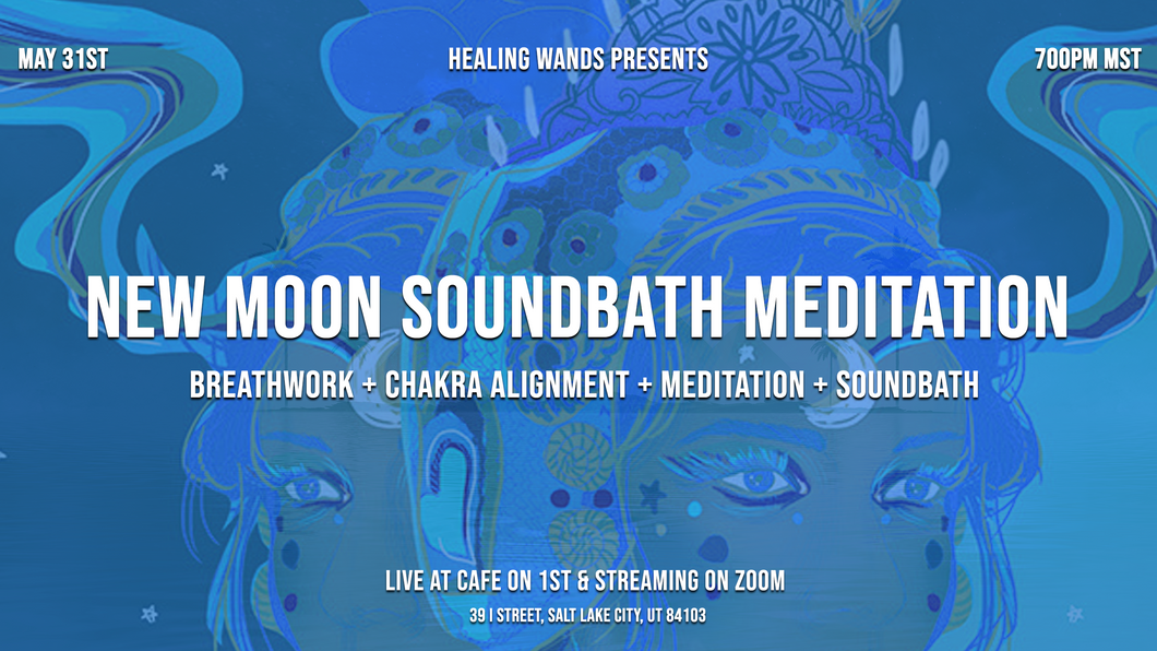 New Moon Soundbath | 05.31.22